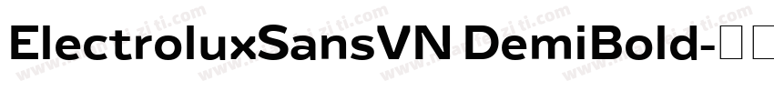 ElectroluxSansVN DemiBold字体转换